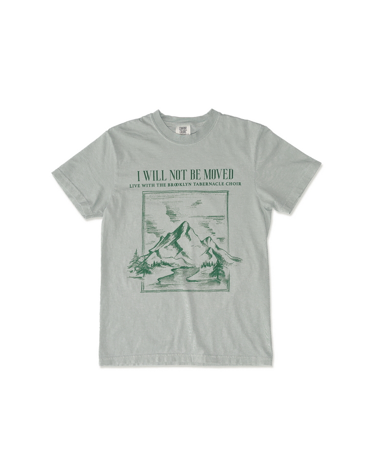 I Will Not Be Moved - T-Shirt