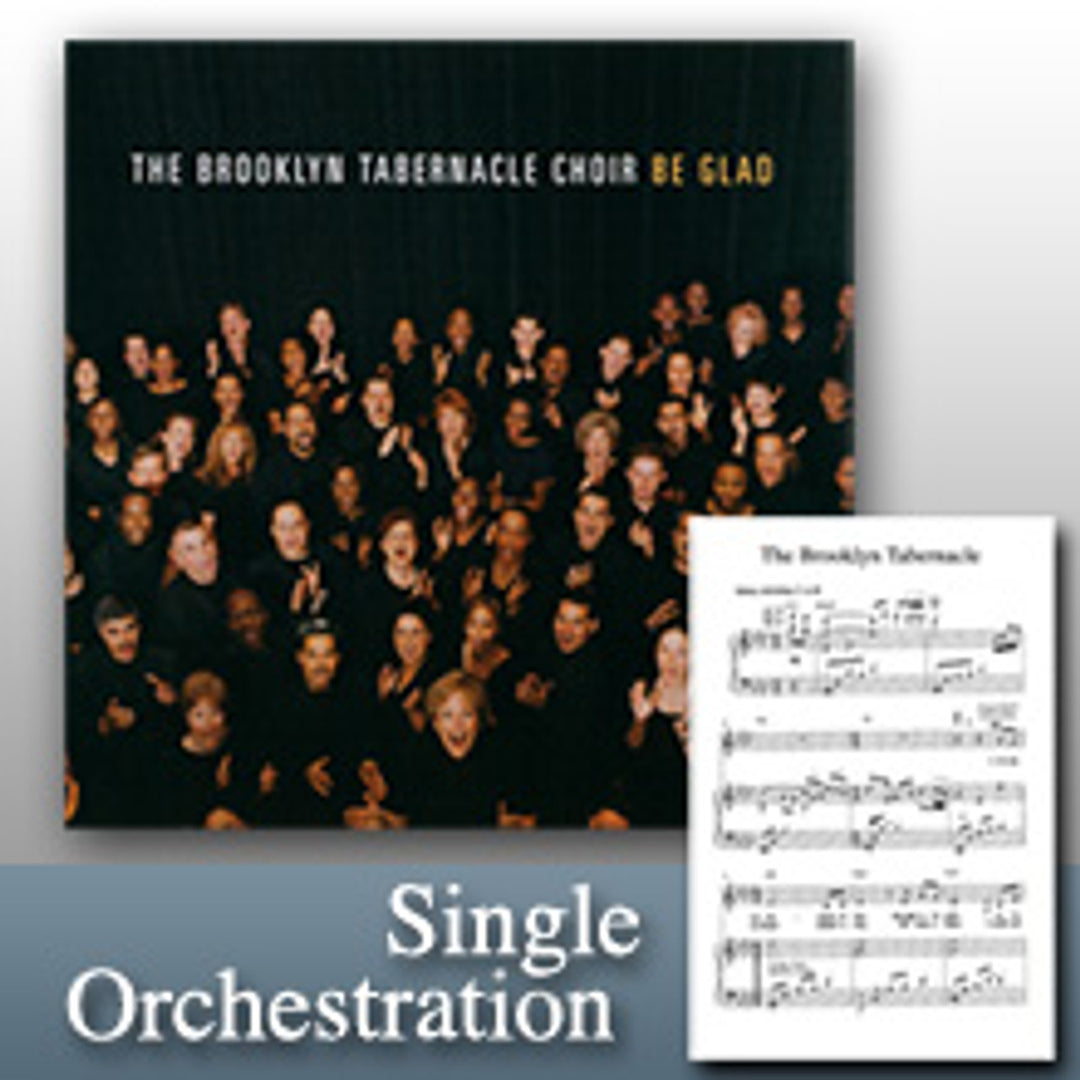 Be Glad (Orchestration)